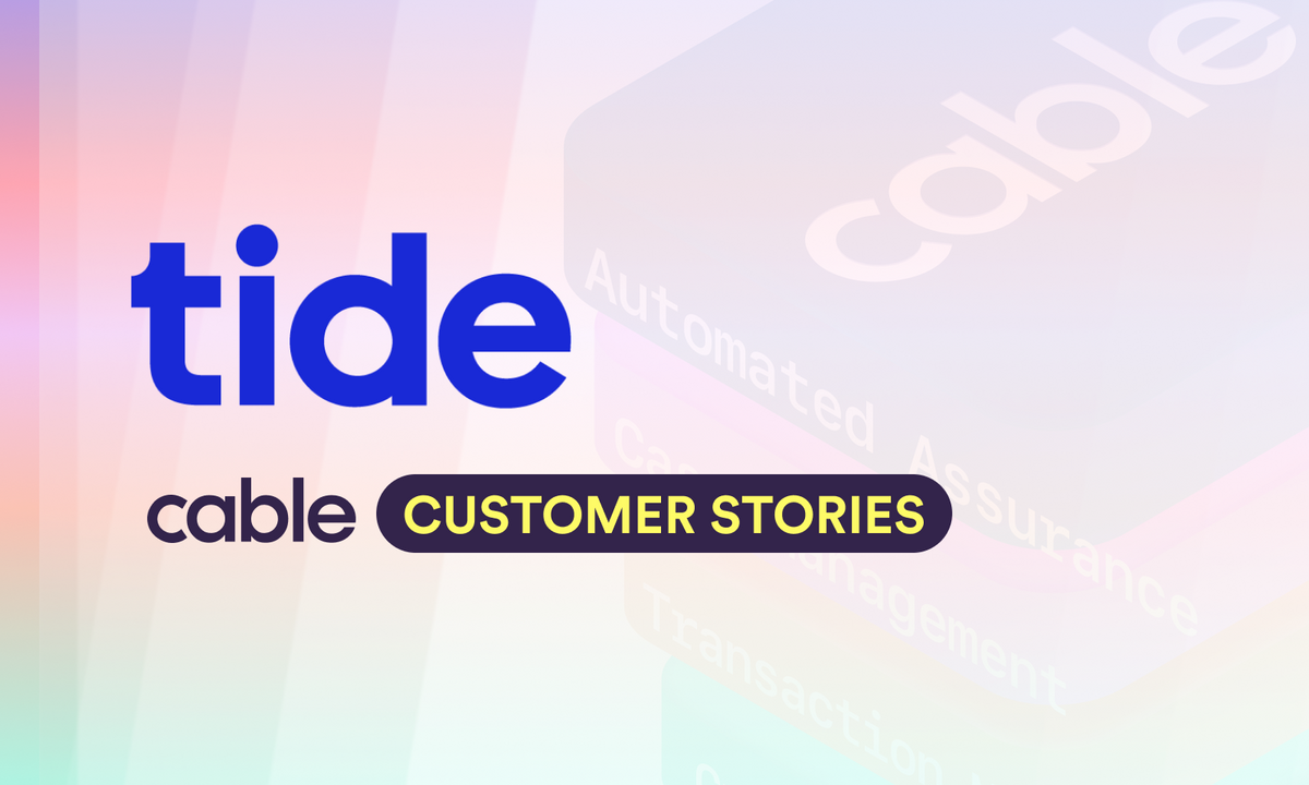Case Study: Tide saves 6 FTEs in 2nd Line team with Cable as growth soars
