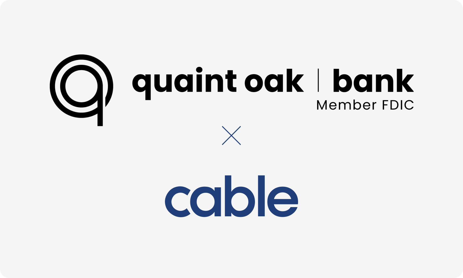 Quaint Oak Bank Partners with Cable for Fintech Sponsorship Program
